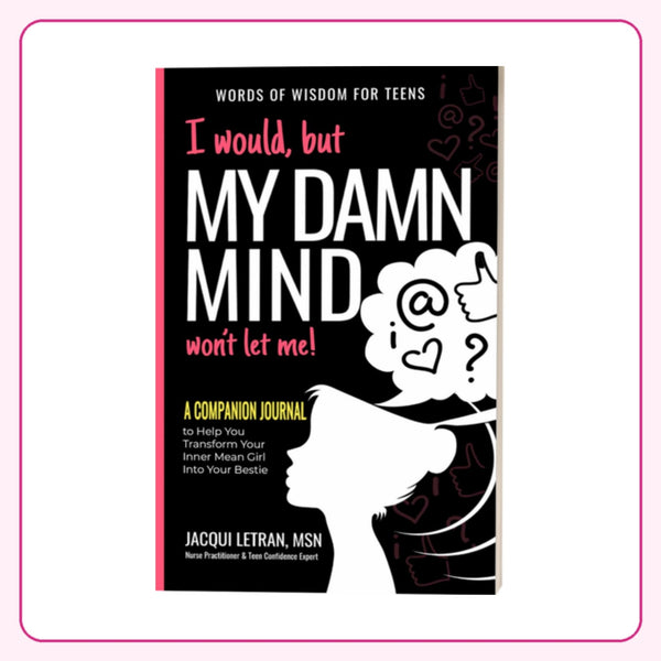 I would, but MY DAMN MIND won't let me! Guided Journal for Teen Girls (Paperback)