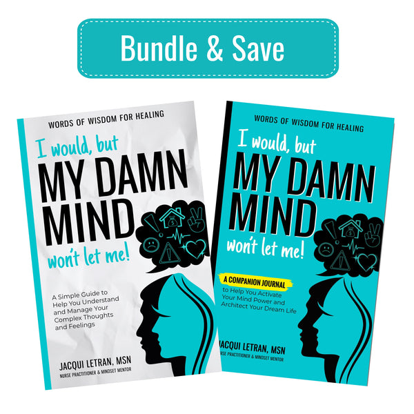 I would, but MY DAMN MIND won't let me! for Adults (Book & Paperback Journal Toolkit)