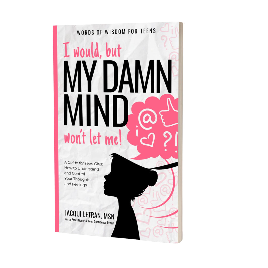 i would but my damn mind wont let me for teen girls book cover
