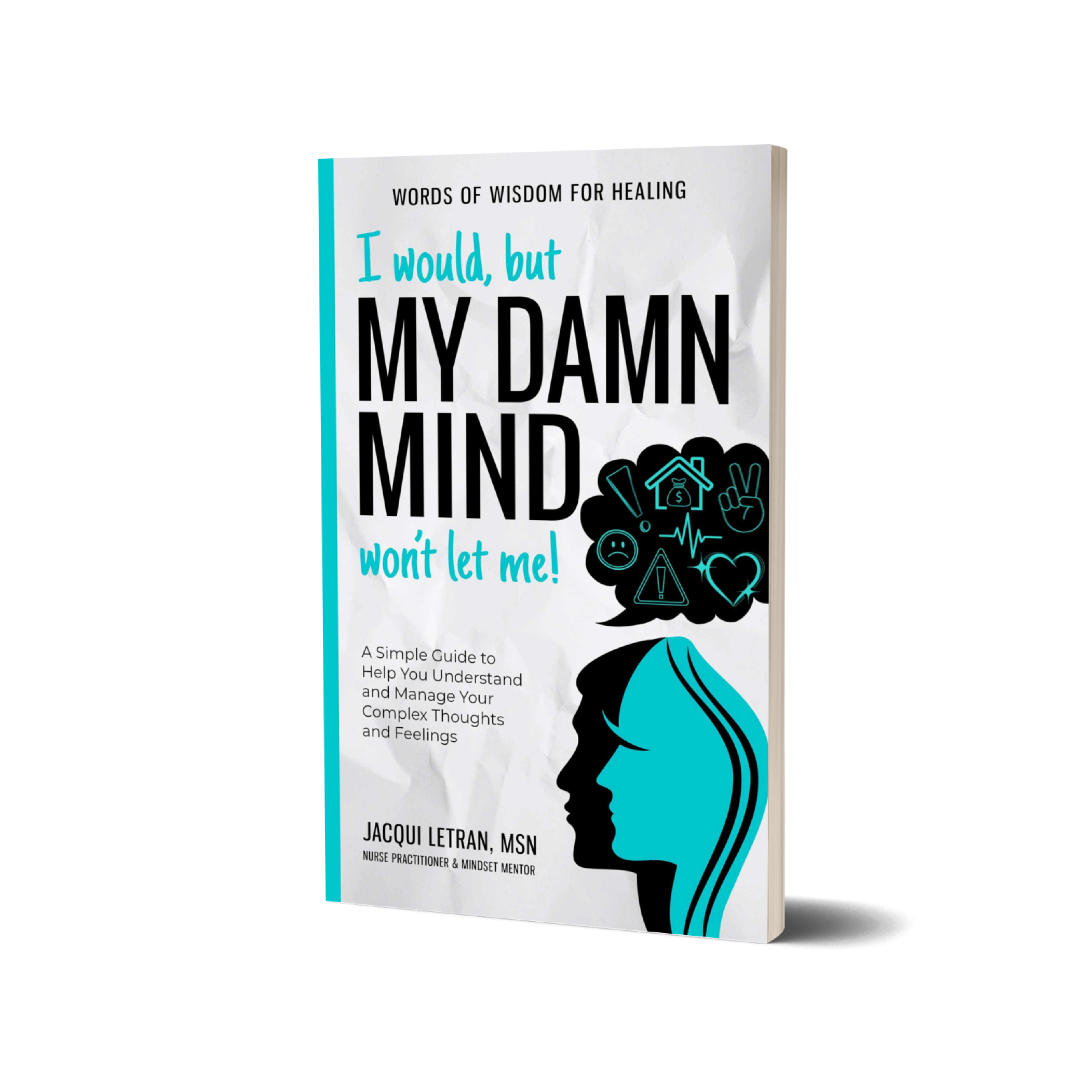 I would, but MY DAMN MIND won't let me! for Adults