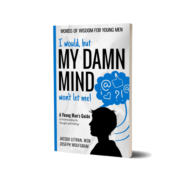 The User’s Guide to the TEEN BOY'S Mind